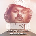 Picture for song 'Gangsta *BANGER* *SchoolBoy Q*' by artist 'Mister Lazy'
