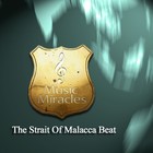 Picture for song 'The Strait of Malacca Beat' by artist 'Music Miracles'