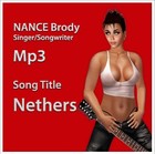 Picture for song 'Nethers 2012 NANCE Brody.mp3' by artist 'nanceread'