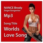 Picture for song 'Worlds Love Song 2012 NANCE Brody.mp3' by artist 'nanceread'