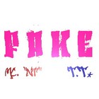 Picture for song 'FAKE ËÅÍ¡ - T.T* FEAT. MC.'NT'' by artist 'NT (TH)'
