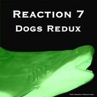 Picture for song 'Dogs of War' by artist 'Reaction 7'