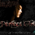 Picture for song 'Perfect Girl' by artist 'Rixer Ryda'