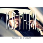 Picture for song 'Nothin (produced by @senbeatz)' by artist 'Sen Beatz'