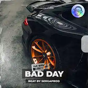 Picture for song 'BAD DAY // Drake x Joyner Lucas x King Von' by artist 'sergaprod'