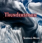 Picture for song 'Thunderstorm' by artist 'Serious-Music (Germany)'