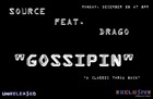Picture for song 'Source Feat. Drago - Gossipin'' by artist 'Sourcez'