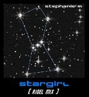 Picture for song 'Stargirl (Rigel Mix)' by artist 'Stephanie M'