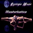 Picture for song 'Masturbatica' by artist 'Syntopia Music'