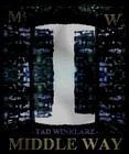 Picture for song 'Middle Way' by artist 'Tad Winklarz'