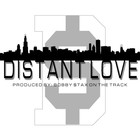 Picture for song 'Bobby $tax - Distant Love' by artist 'The AoN DiR Agency'
