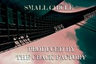 Picture for song 'Small Circle' by artist 'TheCrackFactory (US)'