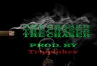 Picture for song 'The Chaser (Prod. By Trippinkev)' by artist 'Trippinkev Music'