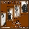 Picture for song 'Laid back' by artist 'Uprise Click Album The answer'