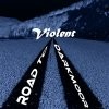 Picture for song 'Road To Darkmoor' by artist 'Violent'
