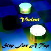 Picture for song 'Step For A Tap' by artist 'Violent'