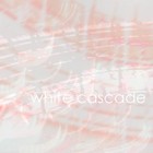 Picture for song 'Anything u Want' by artist 'White Cascade'
