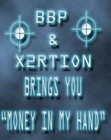 Picture for song 'MONEY IN THE BANK best 1 in soundclick!!!' by artist 'X2RTION'