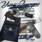 Picture for song 'new***YUNG JUANYAE-I BE ON' by artist 'Yung Juanyae'