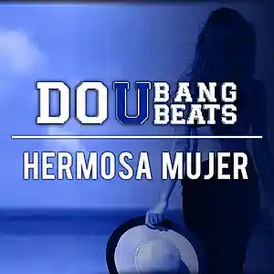 Picture for song 'Hermosa Mujer | Buy 1 Get 1 Free' by artist 'DoUBangBeats'
