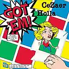 Picture for song 'Got Em' by artist 'Heartbreak Cezer'