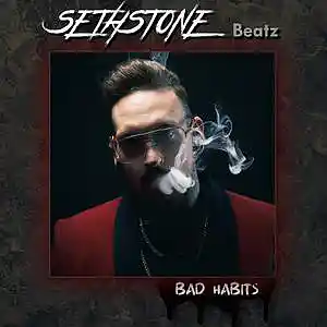 Picture for song '' Bad Habits '' by artist 'SETHSTONE'