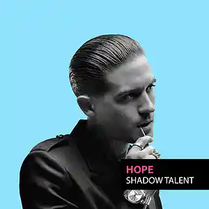 Picture for song 'Hope | G-Eazy x 6lack Type Beat | Chill/Smooth' by artist 'Shadow Talent'