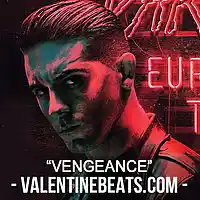 Picture for song '*NEW* Vengeance (G-Eazy Type Beat)' by artist 'Valentine Beatz'