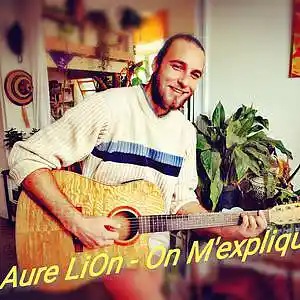 Picture for song 'Aure Lion- On M'explique' by artist 'Aure Lion'