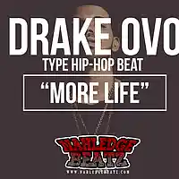 Picture for song '**NEW** More Life (DRAKE OVO TYPE)' by artist 'Nahledge Beatz'