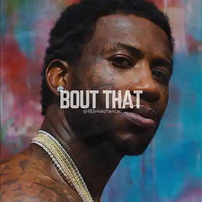 Picture for song 'Bout That' by artist '183realchance'