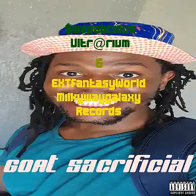 Picture for song 'GOAT Sacrificial (w/ EXTworldfantasy Milkywaygalax' by artist 'Swepalicious Ultrarium'