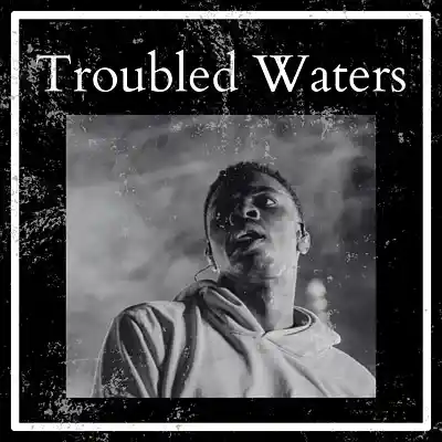 Picture for song 'Troubled Waters' by artist 'Crimsonwave'