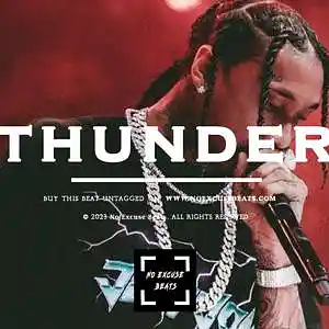 Picture for song 'Tyga "Thunder" BUY 2 GET 1 FREE' by artist 'No Excuse Beats'