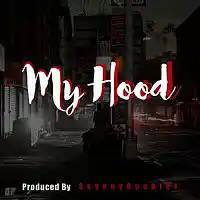 Picture for song 'My Hood *Street Anthem* 92bpm Free DL ' by artist 'Prod By Skynny'
