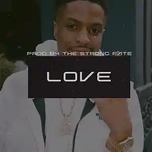 Picture for song '"Love" - Pierre Bourne Type Beat Trap Type Beat' by artist 'The Strong Fate'