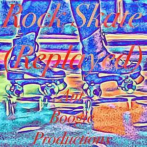 Picture for song 'Rock Skate (Replayed)' by artist 'Ant Boogie'