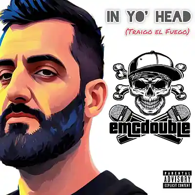 Picture for song 'In yo head (Traigo el Fuego)' by artist 'emcdouble'