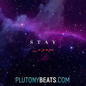 Picture for song 'Stay (Buy 1 get 2 Free)' by artist 'Plutonybeats'