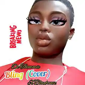 Picture for song 'Bling (Cover)' by artist 'DC Themmie'