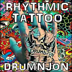 Picture for song 'Rhythmic Tattoo - DRUMNJON' by artist 'Drumnjon'