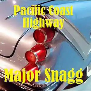 Picture for song 'Pacific Coast Highway' by artist 'Major Snagg'