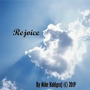 Picture for song 'Rejoice' by artist 'Mike-K'