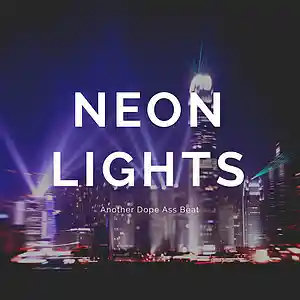 Picture for song 'Neon Lights - Heavy 808s Beat' by artist 'alainarcmusic'