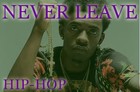 Picture for song 'Never Leave' by artist '808 BANG'