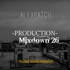 Picture for song 'MIXDOWN 26 (INSTRUMENTAL)' by artist 'AlexPatch'
