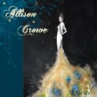 Picture for song 'Going Home Tonight (pre-album version)' by artist 'Allison Crowe'
