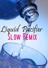 Picture for song 'Liquid Pacifier - Version 2' by artist 'Ariane (US)'