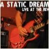 Picture for song 'Without A Trace [Live]' by artist 'A Static Dream'