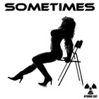 Picture for song 'Sometimes' by artist 'Atomic cat'